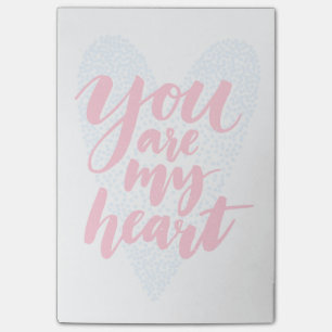 You Are My Heart Post-it Notes