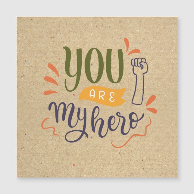 You are my hero ! (Front)