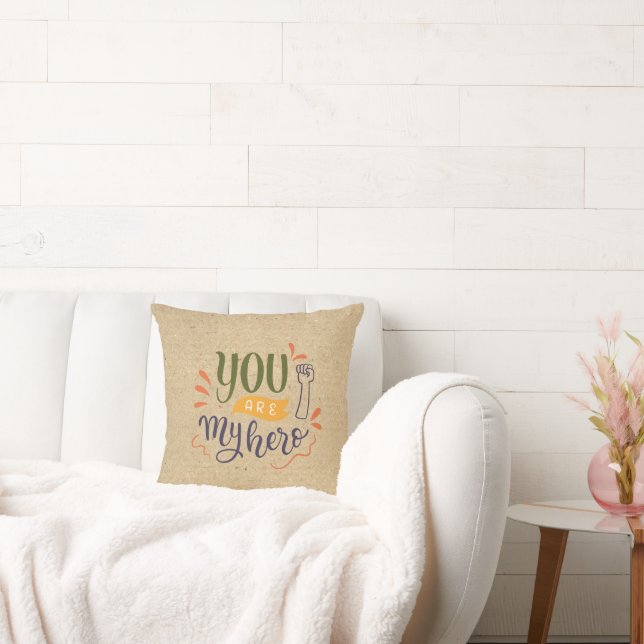 You are my hero ! cushion (Couch)