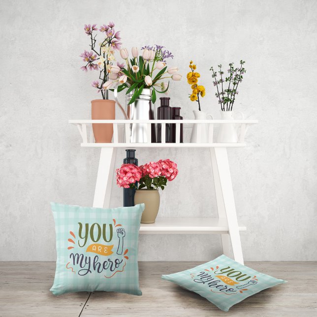You are my hero ! cushion (Creator Uploaded)