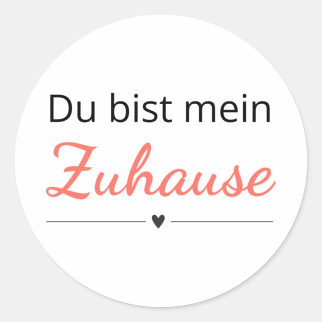 You Are My Home Sticker  (Front)