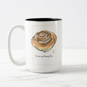You are my honey bun Two-Tone 15 oz Coffee Mug