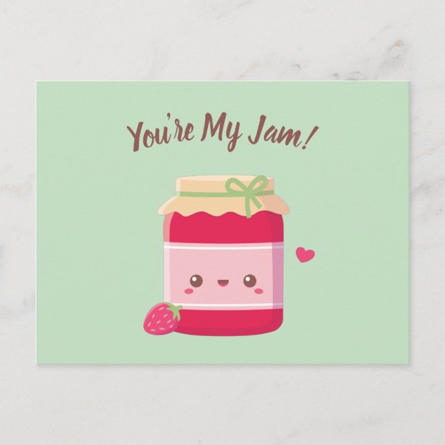 You Are My Jam, Cute Strawberry Jam Valentines Day Postcard (Front)