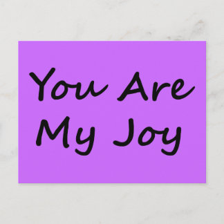 You Are My Joy Postcard