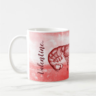 You are my lobster naughty Valentine Coffee Mug