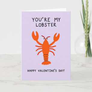 You Are My Lobster Valentine Card