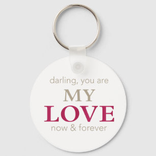 you are my Love Cushion Key Ring