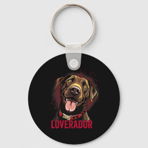 You Are My Loverador Lab Dad Mom Valentine Dog Lab Key Ring