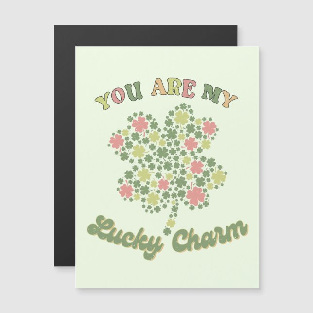 You Are My Lucky Charm (Front/Back)
