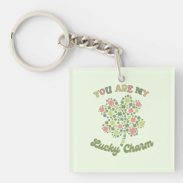 You Are My Lucky Charm Key Ring (Front)