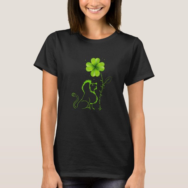 You Are My Lucky Charm Lion Shamrock St Patrick T-Shirt (Front)