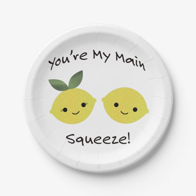 You are My Main Squeeze lemons Paper Plate (Front)