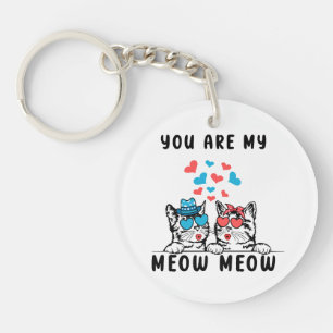 You Are My Meow Meow Couple Cat Valentine's Day Key Ring