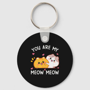You Are My Meow Meow Lovely Cat Design For Valenti Key Ring