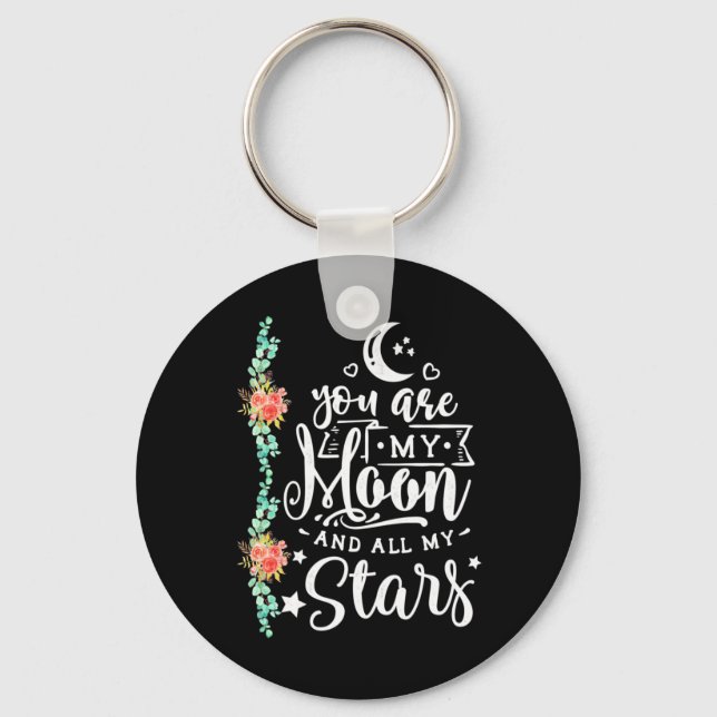 You Are My Moon And All Stars Key Ring (Front)