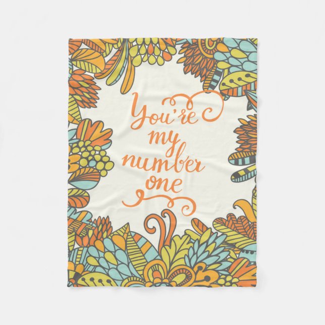 You Are My Number One Fleece Blanket (Front)