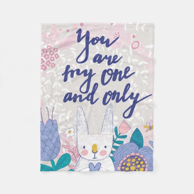 You Are My One And Only Fleece Blanket (Front)