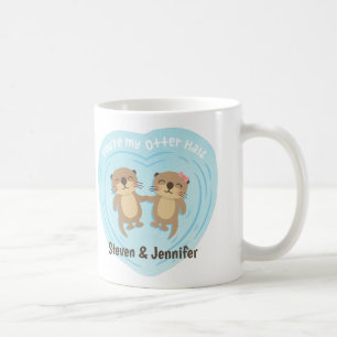 You Are my Otter Half, Couple Personalised Coffee Mug
