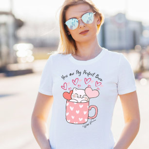 You Are My Perrfect Brew Coffee Cat  T-Shirt