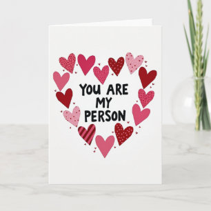 You Are My Person Romantic Card