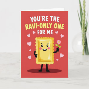 You Are My Ravioli Only Card