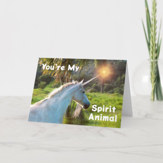 You Are My Spirit Animal with Unicorn Card (Front)