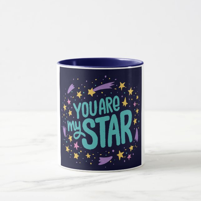 You Are My Star Mug (Center)