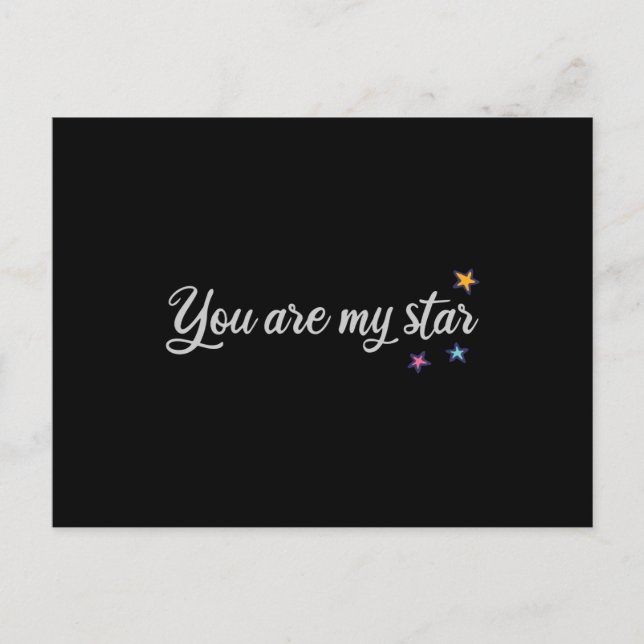 You are my star postcard (Front)