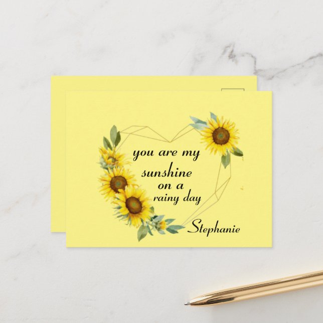 You are my sunshime sunflowers ,love quote postcard (Front/Back In Situ)