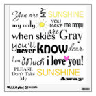 You are my Sunshine