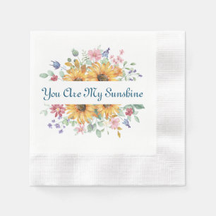 You Are My Sunshine and Sunflower Quote Napkin