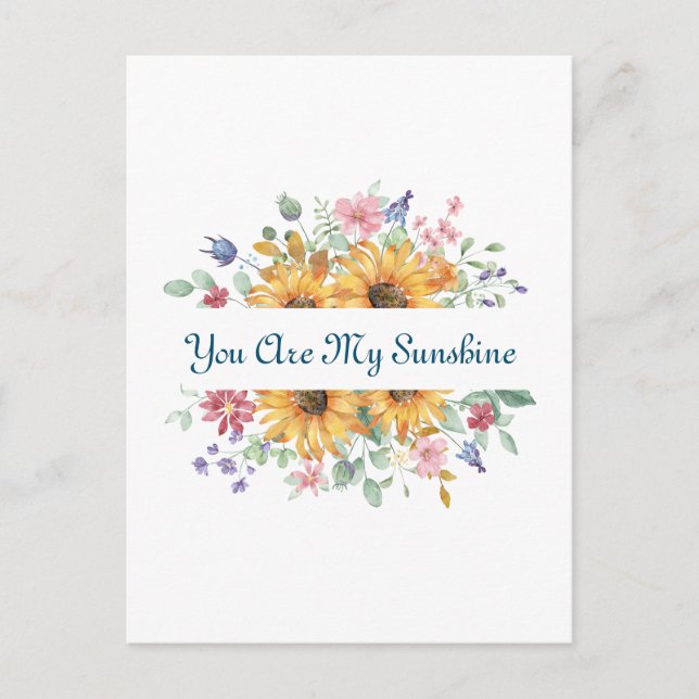 You Are My Sunshine and Sunflower Quote Postcard (Front)