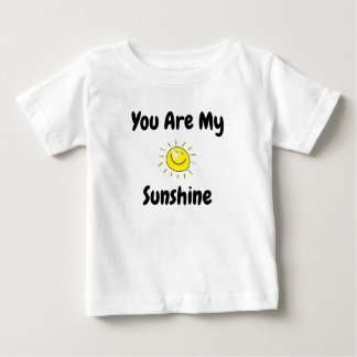 You Are My Sunshine Baby T-Shirt