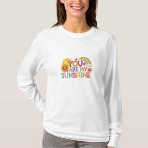 You Are My Sunshine Boho Typography Design   Color T-Shirt