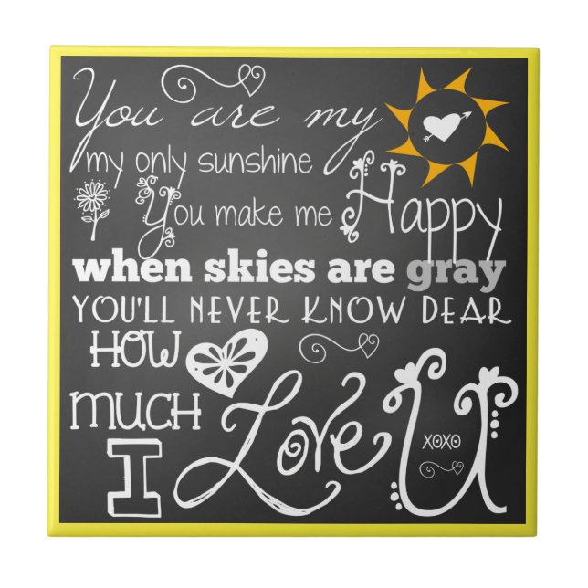You Are My Sunshine Chalkboard Look CeramicTile Ceramic Tile (Front)