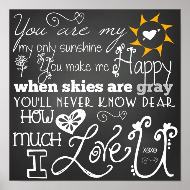 You Are My Sunshine Chalkboard Look Poster (Front)
