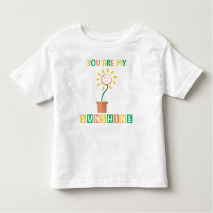 You Are My Sunshine: Cheerful Sunflower Design Toddler T-Shirt