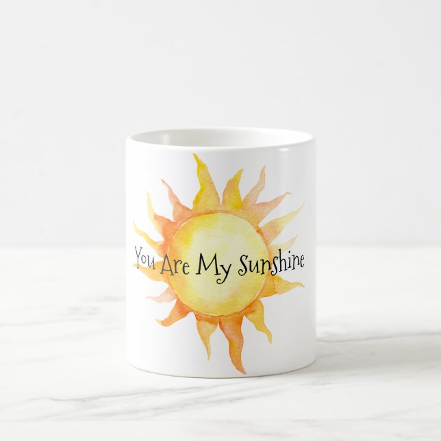 You Are My Sunshine Coffee Mug (Center)
