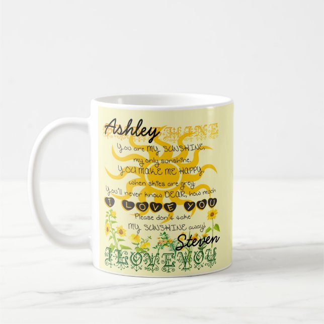You Are My Sunshine  Coffee Mug (Left)