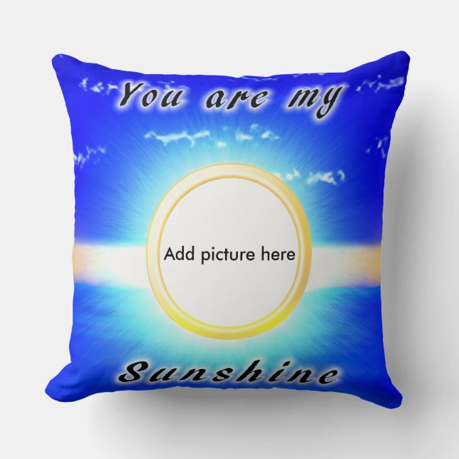 You are my Sunshine Cushion (Front)