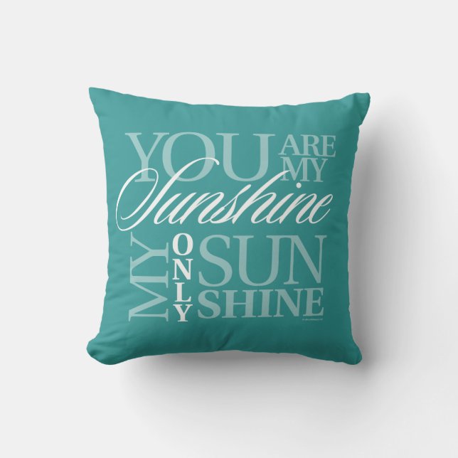 You Are My Sunshine Cushion (Front)
