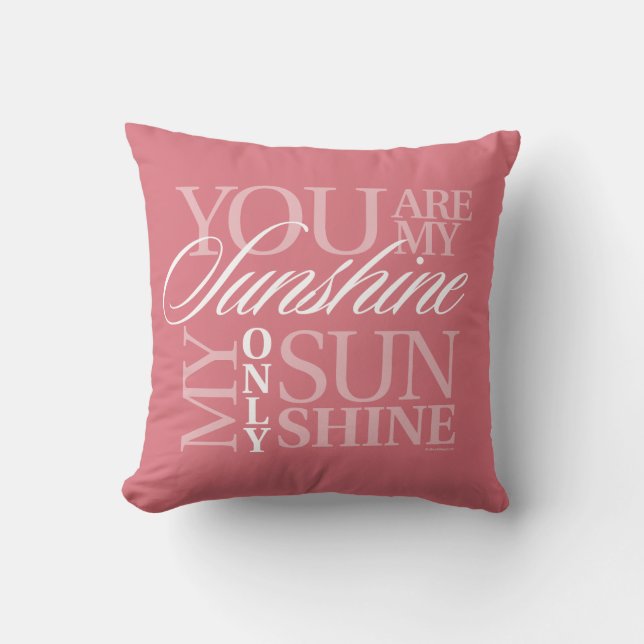 You Are My Sunshine Cushion (Front)