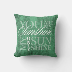 You Are My Sunshine Cushion