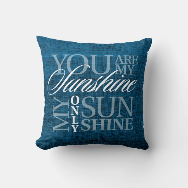 You Are My Sunshine Cushion (Front)