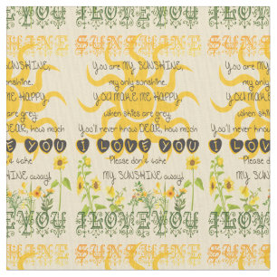 You are My Sunshine Fabric