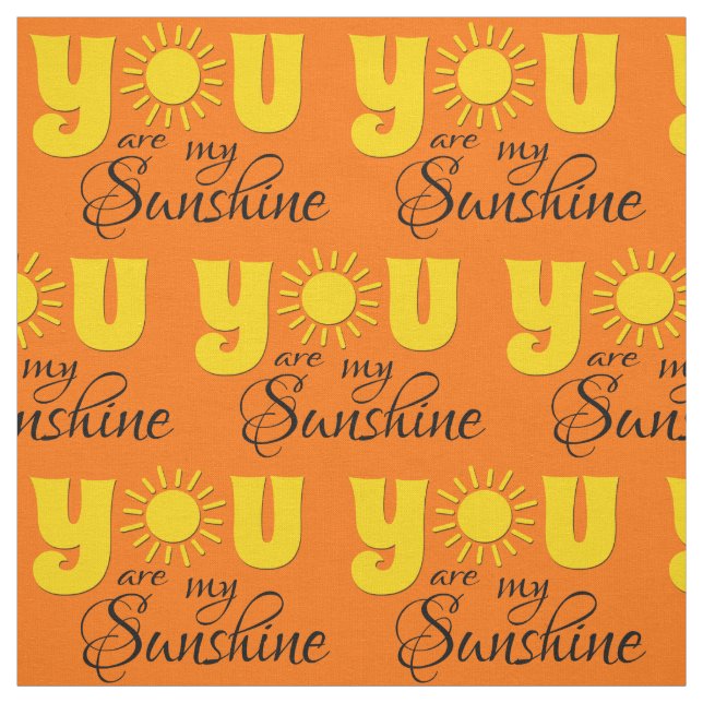 You are my sunshine fabric (Swatch)