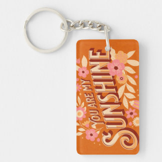 You Are My Sunshine Floral Pink Orange Groovy  Key Ring