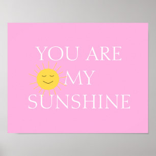 You Are My Sunshine Girls Frameable Poster