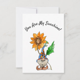 You Are My Sunshine - Gnomes Card
