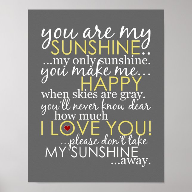 You Are My Sunshine - Grey - Poster (Front)